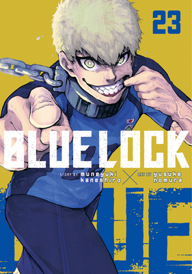 Blue Lock 23 (Paperback) | Nowhere Bookshop