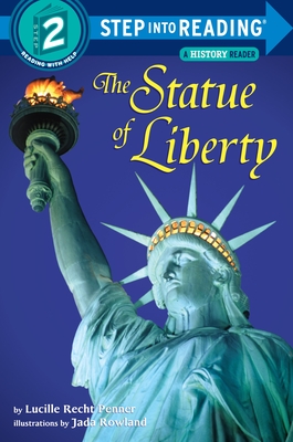 The Statue of Liberty (Step into Reading) By Lucille Recht Penner Cover Image