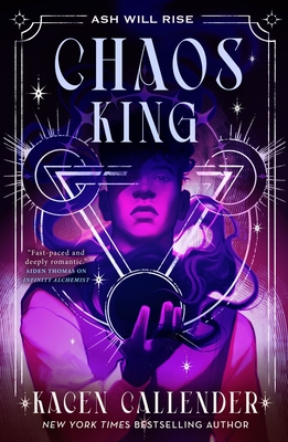 Chaos King (Infinity Alchemist #2) By Kacen Callender Cover Image