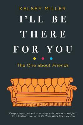 Cover for I'll Be There for You