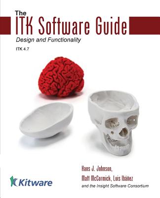 The ITK Software Guide Book 2: Design and Functionality Cover Image