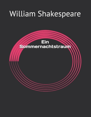 Ein Sommernachtstraum
