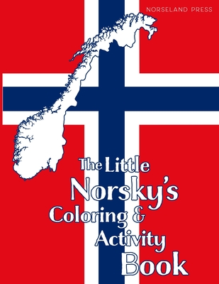 The Little Norsky's Coloring & Activity Book By Norseland Press Cover Image