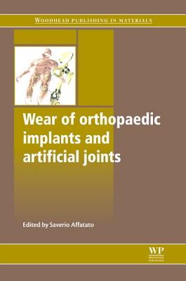 Wear of Orthopaedic Implants and Artificial Joints Cover Image