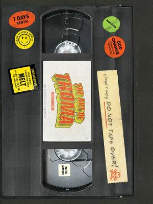 The Art of Troma Hc Cover Image
