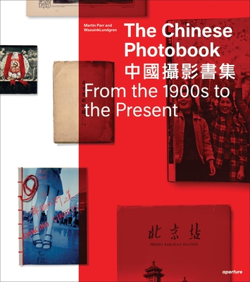 The Chinese Photobook: From the 1900s to the Present