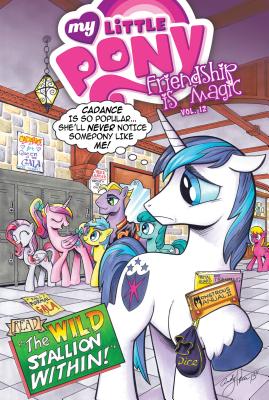 My Little Pony: Friendship Is Magic: Vol. 12 By Katie Cook, Andy Price (Illustrator), Heather Breckel (Illustrator) Cover Image