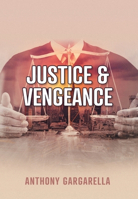 Difference Between Vengeance and Justice