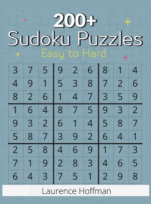 200 sudoku puzzles easy to hard sudoku puzzle book for adults one puzzle per page easy medium hard and very hard large print puzzle large print hardcover politics and prose bookstore