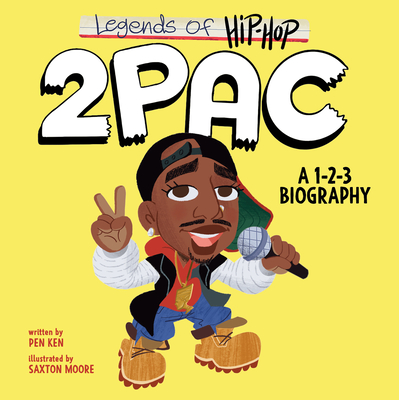 Legends of Hip-Hop: 2Pac: A 1-2-3 Biography Cover Image