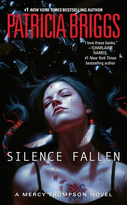 Silence Fallen (A Mercy Thompson Novel #10) Cover Image