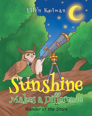 Sunshine Makes a Difference: Wonder of the Stars Cover Image