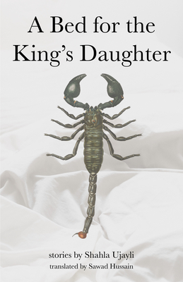 A Bed for the King's Daughter (Emerging Voices from the Middle East)