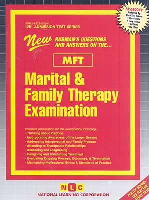 Marital and Family Therapy Examination (MFT) (Admission Test Series #128) By National Learning Corporation Cover Image