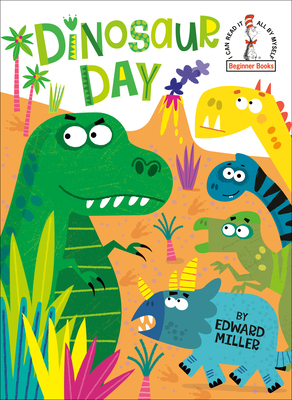 Dinosaur Day (Beginner Books)