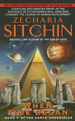 When Time Began: Book V of the Earth Chronicles By Zecharia Sitchin Cover Image