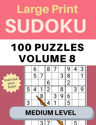 Sudoku Large Print With Solutions, Puzzles for Adults and Seniors, Big Book