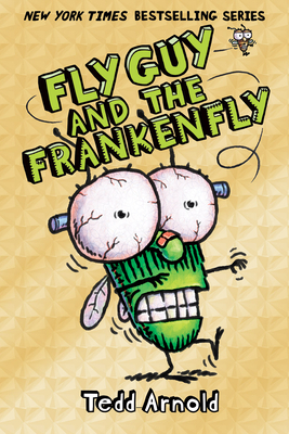 Fly Guy and the Frankenfly (Fly Guy #13) Cover Image