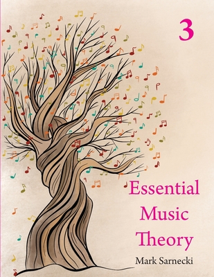 Essential Music Theory Level 3 By Mark Sarnecki Cover Image