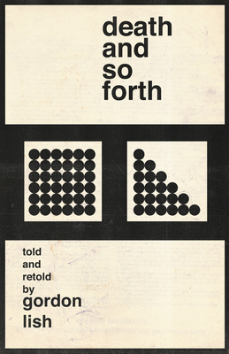 Death and So Forth: Stories By Gordon Lish Cover Image