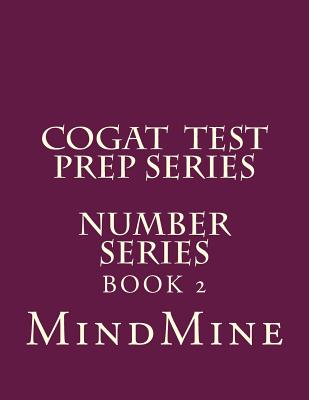CogAT Test Prep Series-Number Series By Srini Chelimilla, Mind Mine Cover Image