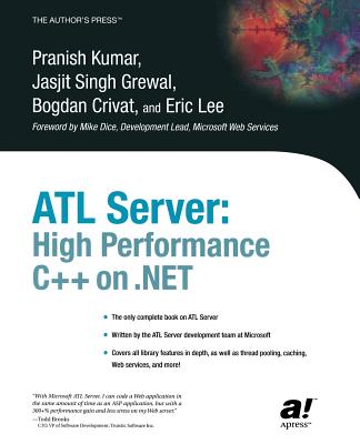 ATL Server: High Performance C++ on .Net | mitpressbookstore