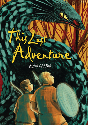 This Last Adventure By Ryan Dalton Cover Image