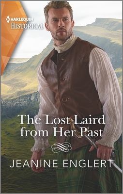 The Lost Laird from Her Past By Jeanine Englert Cover Image