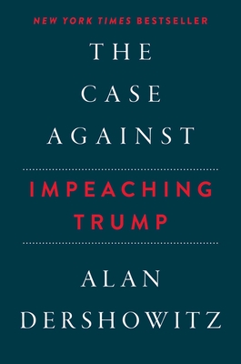 The Case Against Impeaching Trump Cover Image