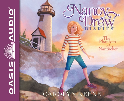 The Phantom of Nantucket (Nancy Drew Diaries #7) By Carolyn Keene, Jorjeana Marie (Narrator) Cover Image