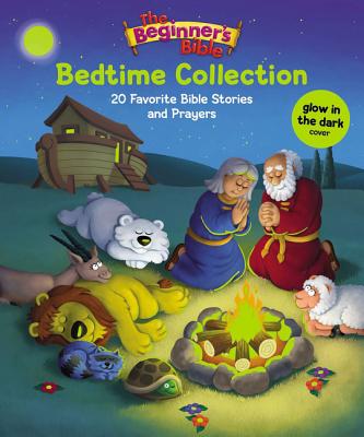 The Beginner's Bible Bedtime Collection: 20 Favorite Bible Stories and Prayers By The Beginner's Bible Cover Image