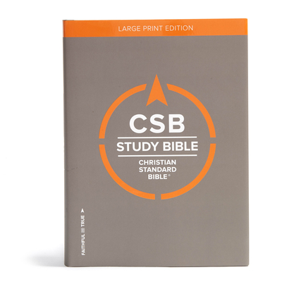 CSB Study Bible, Large Print Edition, Hardcover: Red Letter, Study Notes and Commentary, Illustrations, Ribbon Marker, Sewn Binding, Easy-to-Read Bible Serif Type Cover Image