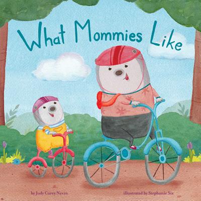 Cover for What Mommies Like