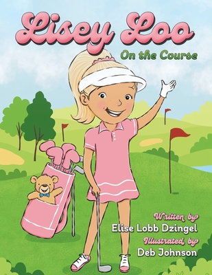 Lisey Loo: On the Course Cover Image