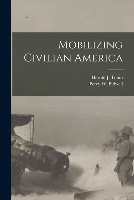 Mobilizing Civilian America Cover Image