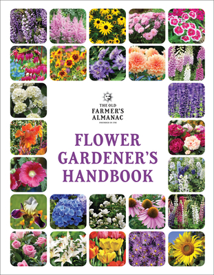 The Old Farmer's Almanac Flower Gardener's Handbook Cover Image