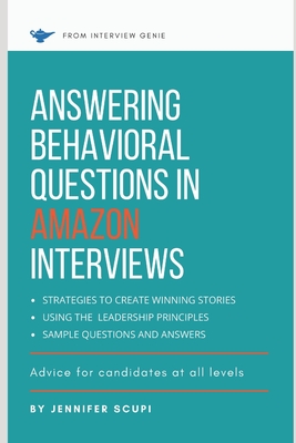 Answering Behavioral Questions in Amazon Interviews: Advice for Candidates at All Levels Cover Image