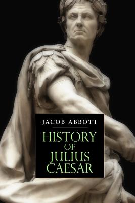 History of Julius Caesar Cover Image