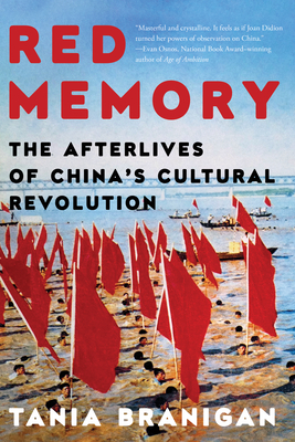 Red Memory: The Afterlives of China's Cultural Revolution Cover Image