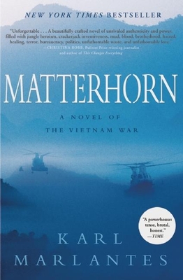 Cover Image for Matterhorn: A Novel of the Vietnam War