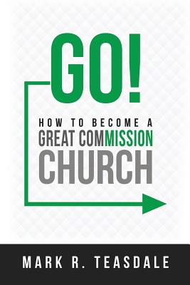 Go: How to Become a Great Commission Church Cover Image