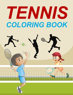 Tennis Coloring Book: Tennis Adult Coloring Book Cover Image