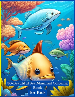 30- Beautiful Coloring Book for Kids By Aqeel Ahmed Cover Image