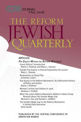 Ccar Journal, the Reform Jewish Quarterly, Fall 2018: Pay Equity Within the Reform Movement By Paul Golomb (Editor) Cover Image