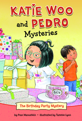The Birthday Party Mystery By Fran Manushkin, Tammie Lyon (Illustrator) Cover Image