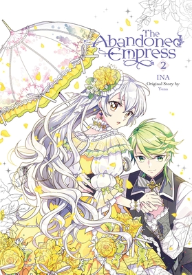 The Abandoned Empress, Vol. 2 (comic) (The Abandoned Empress (comic) #2) Cover Image