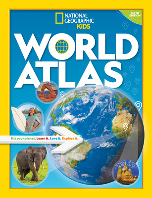 National Geographic Kids World Atlas 6th edition Cover Image