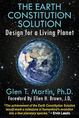 The Earth Constitution Solution: Design for a Living Planet Cover Image