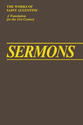 Sermons 10, 341-400 (Works of Saint Augustine #10) By John E. Rotelle (Editor), St Augustine, Edmund Hill (Translator) Cover Image