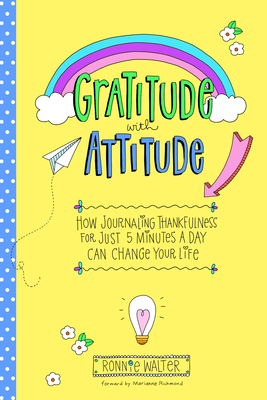 Gratitude with Attitude: How Journaling Thankfulness for Just 5 Minutes a Day Can Change Your Life (a Woman Gift, for Readers of Good Days Star Cover Image